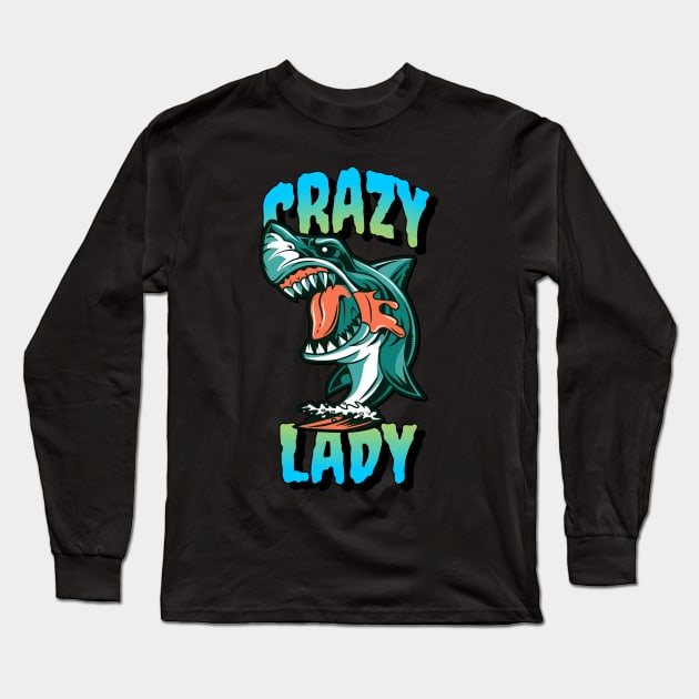 Crazy Shark Lady Long Sleeve T-Shirt by JaunzemsR